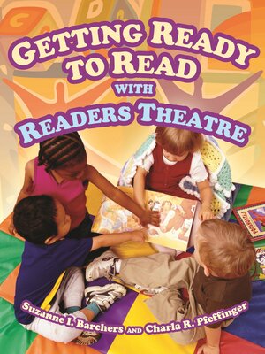 cover image of Getting Ready to Read with Readers Theatre